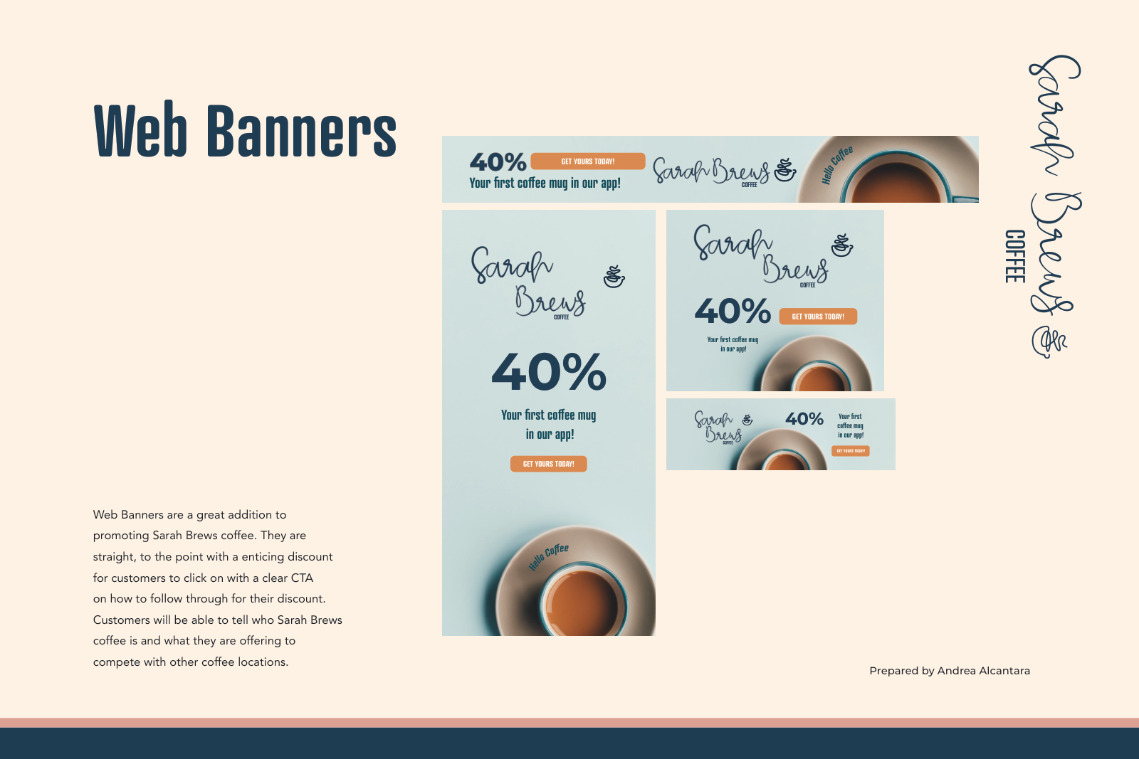 Sarah Brews banner proposals adapt a coffee-cup photograph, script logo, pale blue background, and orange calls to action across four advertising formats.